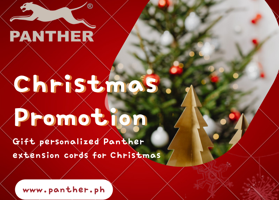 Avail of Panther’s 2023 Personalized Extension Cords Christmas Promotion – Limited Time Offer Only