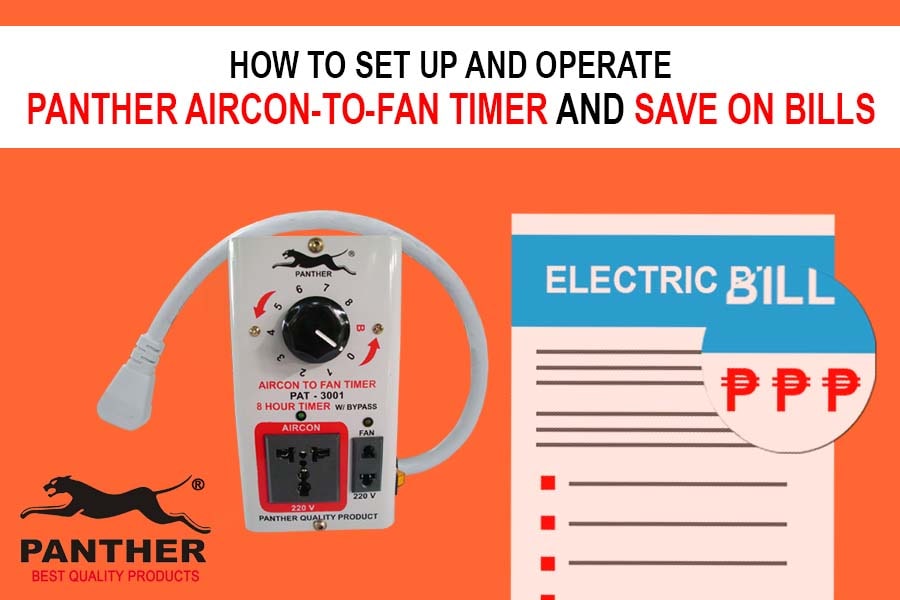 How to Set Up and Operate the Panther Aircon-to-Fan Timer and Save on Electricity Bills