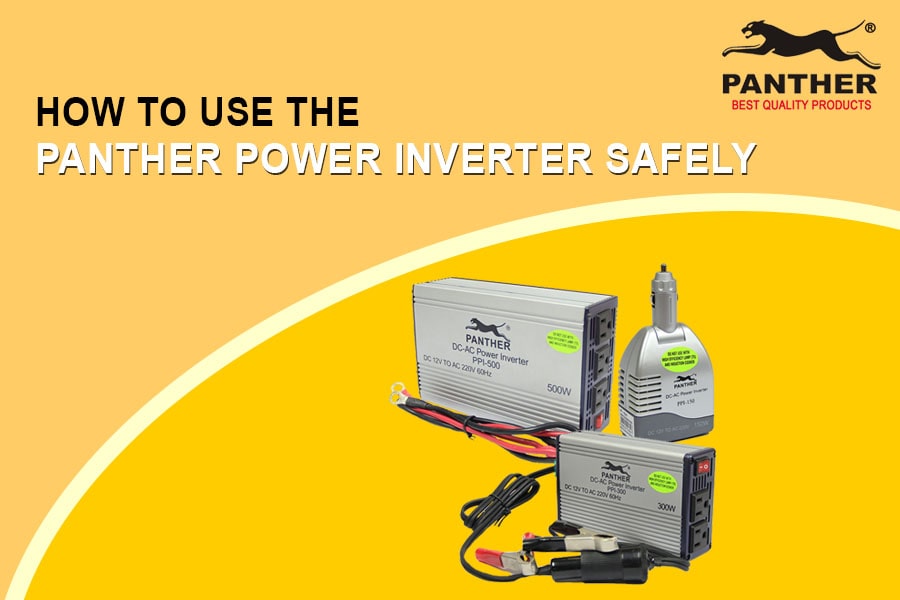 How to Use the Panther Power Inverter Safely